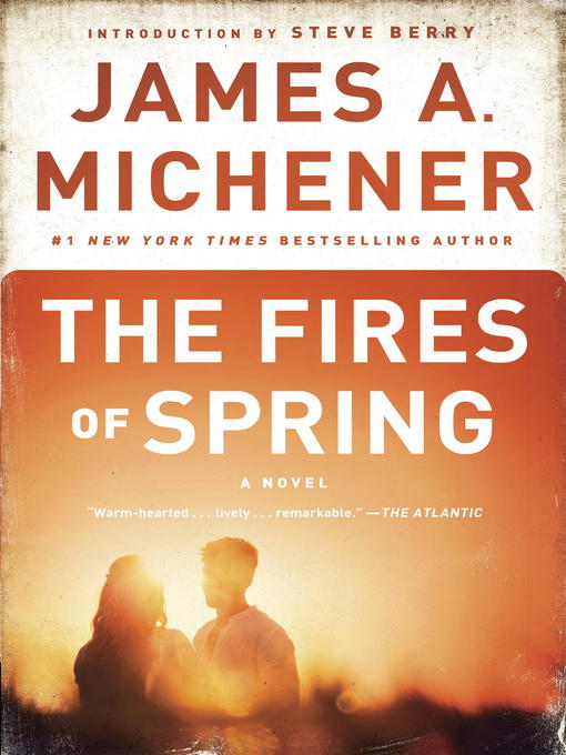 Title details for The Fires of Spring by James A. Michener - Available